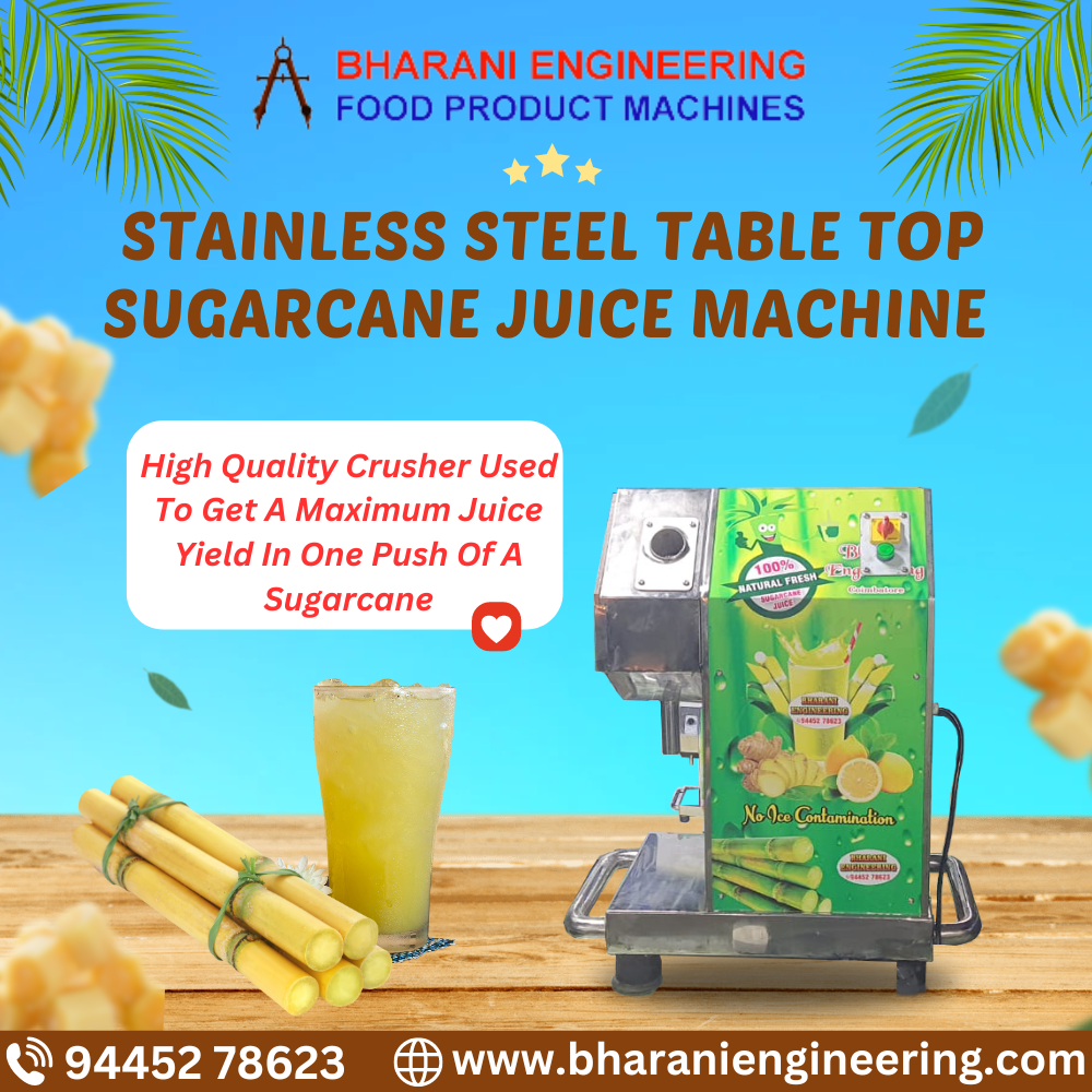 Effective Sugarcane Juice Machine Manufacturer from Coimbatore