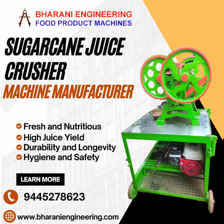 Sugarcane Juice Crusher Machine Manufacturer - Bharani Engineering