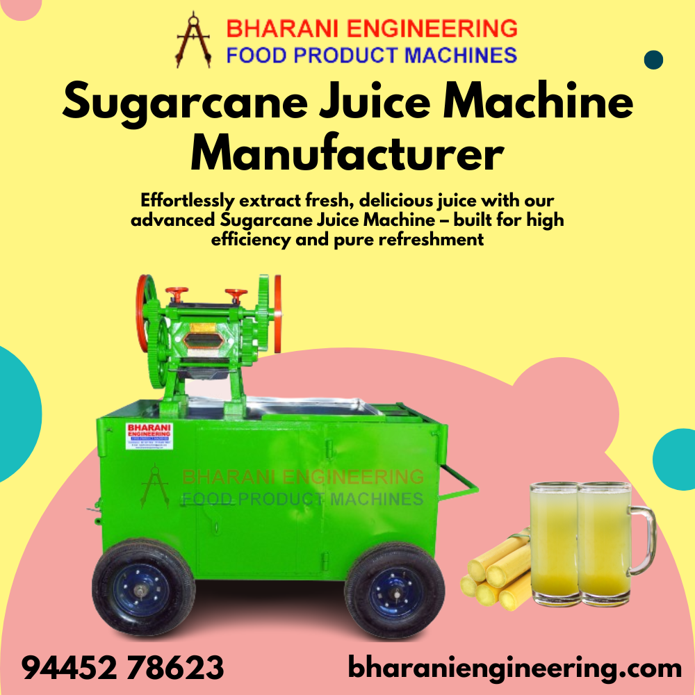 Sugarcane Juice Machine Manufacturer in Chennai