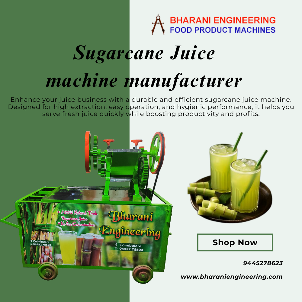 Sugarcane Juice Machine Manufacturers in Tamil Nadu